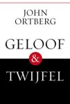  - GELOOF EN TWIJFEL