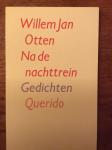 Otten, Willem Jan - Na de nachttrein - gedichten