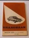P.H. Olving - Vraagbaak voor uw Mazda 626