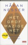 Hakan Nesser, Hakan Nesser - Grofmazige Net