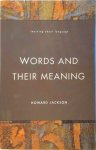 Howard Jackson - Words and Their Meaning