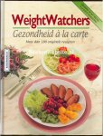 WeighWatchers - Gezondheid a la carte