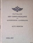 Schaeffer, August (Vorwort zur zweiten Auflage) - Katalog der Gemäldegalerie des allerhöchsten Kaiserhauses: Alte Meister