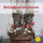 A. Bleeker - Betaalbaar decoreren A. Bleeker - Betaalbaar decoreren