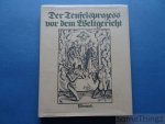 Schmitz, Wolfgang [Hrsg.] und Ulrich Tenngler. - Der Teufelsprozess vor dem Weltgericht. Nach Ulrich Tennglers "Neuer Layenspiegel" von 1511 (Ausgabe von 1512).