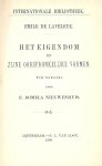 Laveleye, Emile de; Vrij bewerkt door F.Domela Nieuwenhuis - Het eigendom en zijne oorspronkelijke vormen