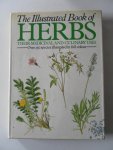 Bunney, Sarah; Stodola, Jiri and Volak, Jan - The illustrated book of Herbs Their medicinal and culinary uses Over 250 species illustrated in full colour