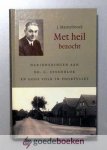 Mastenbroek, J. - Met heil bezocht --- Herinneringen aan dr. C. Steenblok en Gods volk in Poortvliet