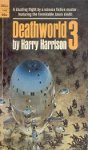 Harrison, Harry - Deathworld 3