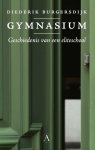 Diederik Burgersdijk - Gymnasium Geschiedenis van een eliteschool