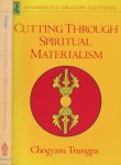 Trungpa, Chögyam. - Cutting through spiritual Materialism.