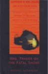 Alexander, Michael - Mrs. Fraser on the Fatal Shore