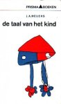Meijers, J.A. - De taal van het kind