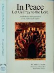 Trader,Alexis - In Peace Let us pray to the Lord: An Orthodox interpretation of the gifts of the Spirit
