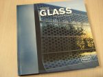Uffelen, Chris van - Clear Glass - Creating New Perspectives. Uffelen, Chris van - Clear Glass - Creating New Perspectives.