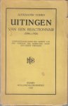 Cohen, Alexander - Uitingen van een reactionair (1896-1926).