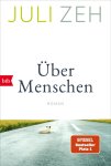 Zeh, Juli - Uber Menschen