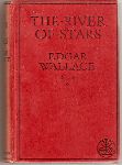 Wallace, Edgar - The river of stars