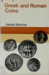 James Alexander Mackay 217107 - Greek and Roman Coins