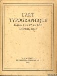 Halsbeke, Charles-Léon van (préface) - L'art typographique dans les Pays-Bas depuis 1892