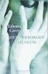 Carey, Edward - Het verborgen museum