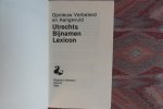 "De Utrechtsche". ( productie en copyright ). - Opnieuw verbeterd en aangevuld Utrechts Bijnamen Lexicon.