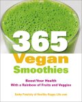 Kathy Patalsky - 365 Vegan Smoothies