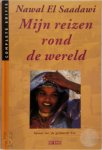 Nawal El Saadawi 217981, Astrid de Groot , Djûke Poppinga 61659 - Mijn reizen rond de wereld