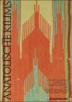 COOTNER, Cathryn M. - ANATOLISCHE KILIMS. DE VERZAMELING CAROLINE & H. MCCOY JONES UIT DE FINE ARTS MUSEUMS VAN SAN FRANCISCO. COOTNER, Cathryn M. - ANATOLISCHE KILIMS. DE VERZAMELING CAROLINE & H. MCCOY JONES UIT DE FINE ARTS MUSEUMS VAN SAN FRANCISCO.