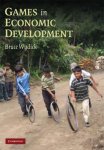 Bruce Wydick - Games in Economic Development