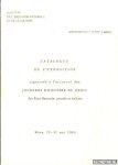 Various - Catalogue de l'exposition organisée à l'occasion des Journees d'Histoire du Droit des pays flamands, picards et wallons