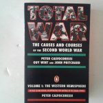 Calvocoressi, Peter ; Wint, Guy ; Pritchard, John - Total War ; The Western Hemisphere, vol I