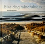 Rob Brandsma - Elke dag mindfulness