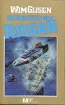 Gijsen, Wim - De Eersten van Rissan (1e druk, gesigneerd)