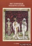 Lixier, E. - Het evangelie volgens Lucifer