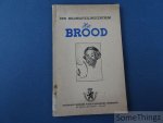 N / A. - Het brood: een belangstellingcentrum, waarnemingsoefeningen. N / A. - Het brood: een belangstellingcentrum, waarnemingsoefeningen.