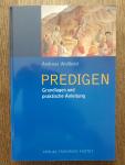 Wollbold, Andreas - Predigen / Grundlagen und praktische Anleitung