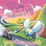 Sally Hopgood - There Was an Old Lady Who Swallowed a Fly