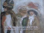 Bodt, Saskia. / Erwin Joos - Vrouwenportretten Eugeen Van Mieghem. - 1875-1930 - tijdgenoten en Oude Meesters