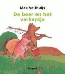 Max Velthuijs - De beer en het varkentje