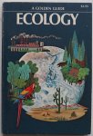 Alexander Taylor R and Fichter George S, ill. Perlman Raymond - Ecology A Golden Guide