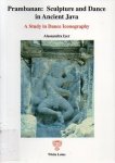 IYER, A. - Prambanan: Sculpture and Dance in Ancient Java
