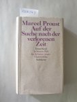 Proust, Marcel: - Auf der Suche nach der verlorenen Zeit : Band I : In Swanns Welt / Im Schatten junger Mädchenblüte :