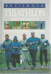 Sluis, Henk van der - Basisboek Triathlon -Instructie Training Wedstrijd