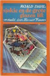 Roald Dahl 10998, Harriët Freezer 69368, Faith Jaques 47853 - Sjakie en de grote glazen lift