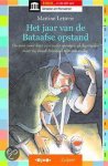Martine Letterie - Het jaar van de Bataafse opstand / Toen... in de tijd van / Tijdvak 2