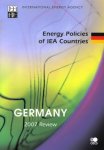 International, Energy Agency: - Energy Policies of IEA Countries: Germany 2007 :