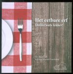 Groot Jebbink, Ada, Stichting Heemkunde Markelo - Het eetbare erf