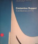 Sabatucci, Antonio 9editor) - Costantino Ruggeri: l'architettura di Dio : Tadao Ando, Alvaro Siza, Richard Meier: le chiese di Frate sole