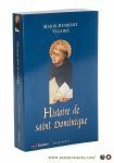 Vicaire, Marie-Humbert. - Histoire de saint Dominique.